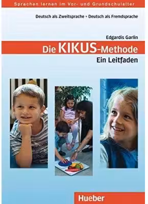 KIKUS Deutsch Lehrerhandbuch Die Kikus-Methode. Ein Leitfaden