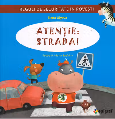 Atentie, strada! Vai, pericol necunoscut!
