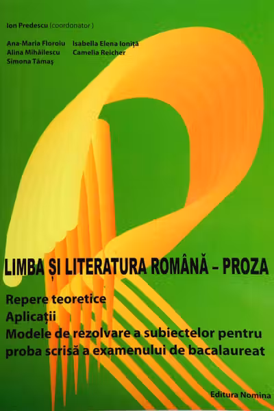 Limba și literatura română - Proză