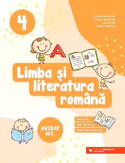 Limba și literatura română. Exerciții, fișe de lucru, teste de evaluare - Clasa 4