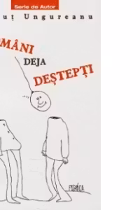 Romani deja destepti