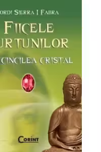 AL CINCILEA CRISTAL. FIICELE FURTUNILOR 3