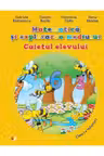 Matematica si explorarea mediului. Caietul elevului. Clasa I