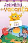 Activitati de vacanta. Clasa a 3-a