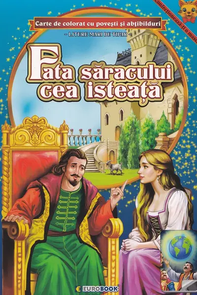 Fata saracului cea isteata. Carte de colorat cu povesti si abtibilduri