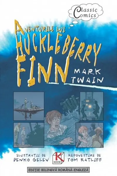 Aventurile lui Huckleberry Finn (Editie bilingva)