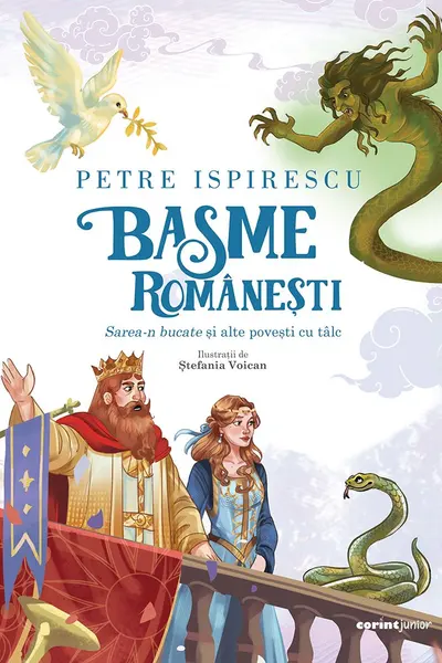 Basme romanesti. Sarea-n bucate si alte povesti cu talc