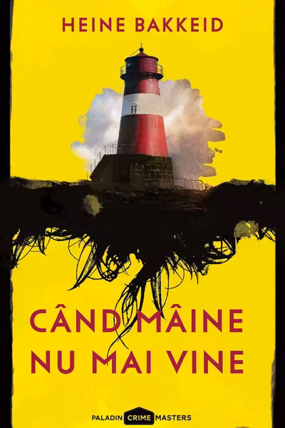 Cand maine nu mai vine