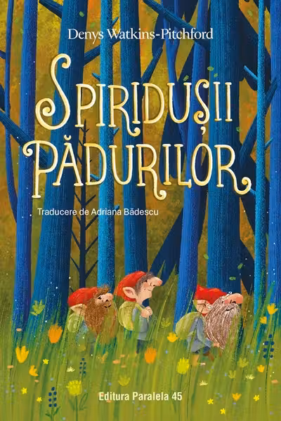 Spiridusii padurilor