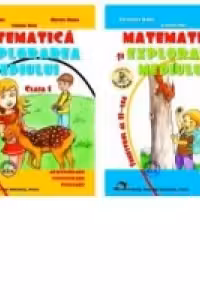Matematica si explorarea mediului Clasa I. Set Semestrul I + Semestrul al II-lea