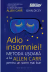 Adio insomniei!
