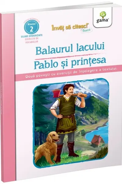 Balaurul lacului. Pablo si printesa
