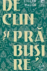 Declin si prabusire