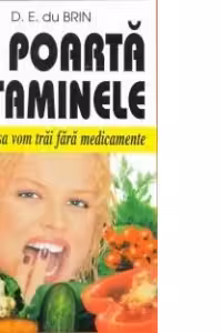 Se poarta vitaminele