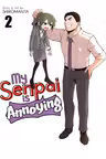 My Senpai is Annoying - Volume 2