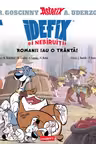 Idefix si Nebiruitii 2. Romanii iau o tranta! [GRAFIC]