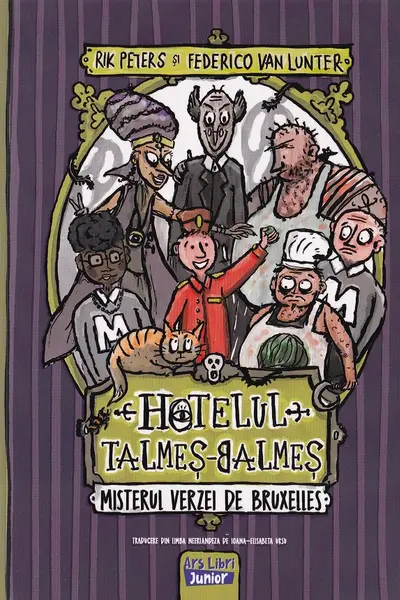 Hotelul Talmes-Balmes. Misterul verzei de Bruxelles