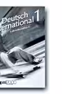 DEUTSCH INTERNATIONAL 1. GHIDUL PROFESORULUI PENTRU LIMBA GERMANA (LEHRERHANDBUCH) - CLASA a IX-a