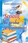 Scoala la proba performantei