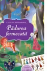 Padurea fermecata. Carte cu autocolante