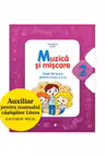 Muzica si miscare. Caiet de lucru pentru clasa a II-a