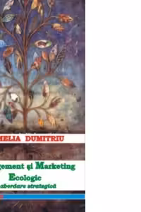 Management si Marketing Ecologic (O abordare strategica)