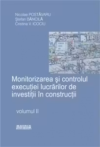 Monitorizarea si controlul executiei de investitii in constructii (2 volume)