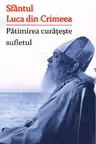Patimirea curateste sufletul