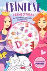 Printese fermecatoare - Activitati si jocuri captivante