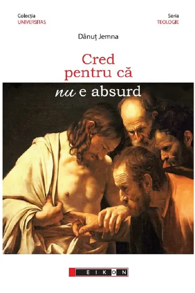Cred pentru că nu e absurd