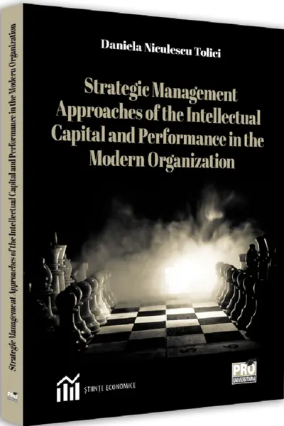 Strategic Management Approaches of the Intellectual Capital and Performance Modern Organization
