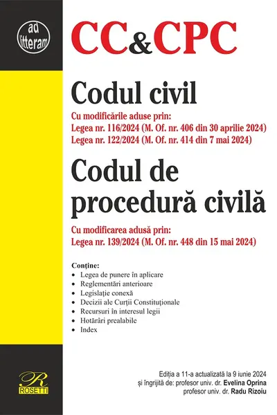 Codul civil. Codul de procedură civilă Ed.11 Act.9 iunie 2024