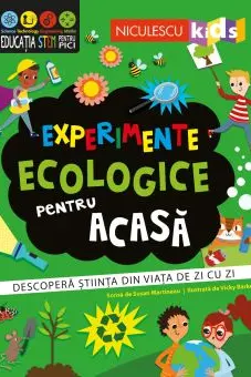 Experimente ecologice pentru acasa