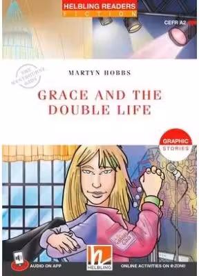 Grace and the Double Life