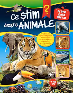 Ce stim despre animale.