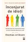 Inconjurat de idioti