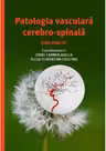 Patologia vasculara cerebro-spinala, curs practic - Carmen-Adella Sirbu, Florentina Cristina Plesa