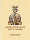 Acatistul Sfintei Doamne Maria Brancoveanu, format mic