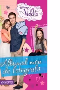 Disney Violetta. Albumul meu de fotografii