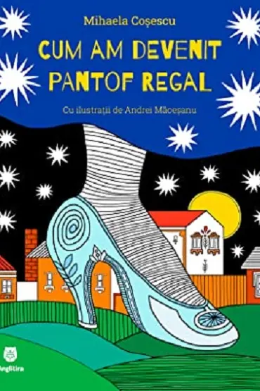 Cum am devenit pantof regal
