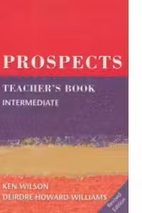 Prospects (Intermediate - Teacher's Book)