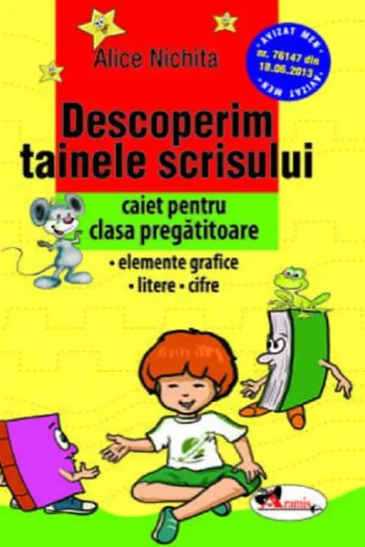 Descoperim tainele scrisului - Clasa pregătitoare - Caiet
