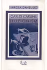 Carlo Carlini Iluzionism
