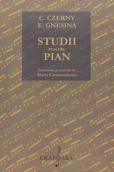 Studii pentru pian. Îndrumări și exerciții de Maria Cernovodeanu