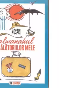 Almanahul calatoriilor mele