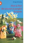 Zane si flori din snururi si panglici de hartie. Editia a II-a