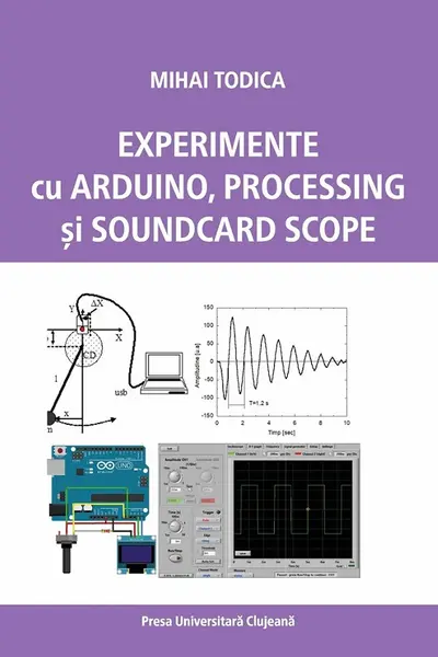 Experimente cu Arduino, Processing și Soundcard Scope