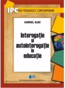 Interogatie si autointerogatie in educatie