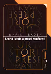 Scurta istorie a presei romanesti