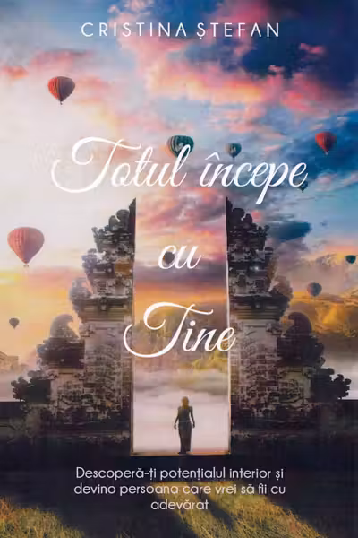 Totul incepe cu tine